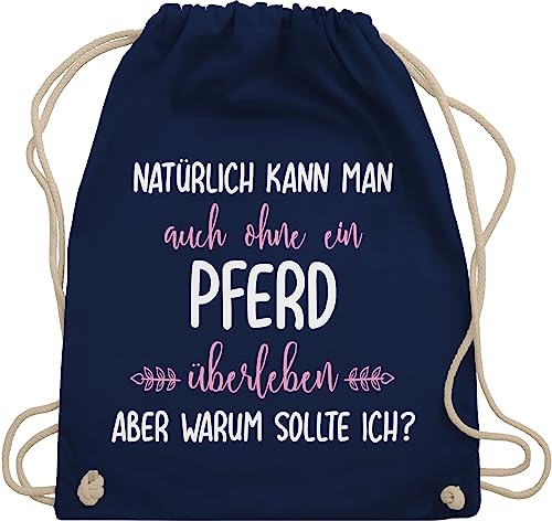 Turnbeutel Rucksack - Pferde - Taschen - Ohne Pferd überleben - Unisize - Navy Blau - reiterzubehör pferdebeutel pferdeliebhaber reiten beutel pferdezubehör pferderucksäcke pferdespruch reiterin