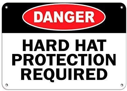 Panneau d'avertissement « Danger Hard Hat Protection Required Danger » Panneau de signalisation routière 30,5 x 40,6 cm