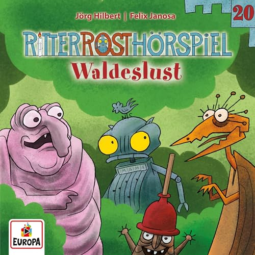 Waldeslust: Ritter Rost 20