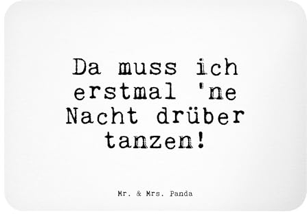 Mr. & Mrs. Panda Magnet Da muss ich erstmal... - Geschenk, Dekomagnet, Spruch Sprüche Weisheiten Zitate Lustig Weisheit Worte, Party, Whiteboard