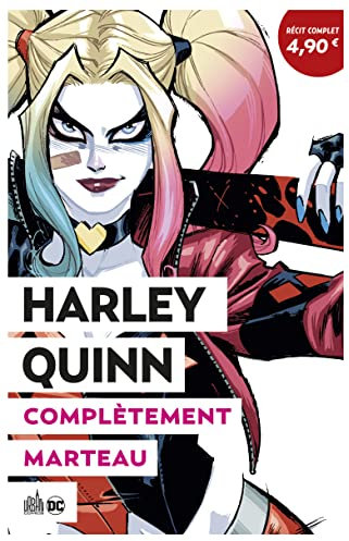 Harley Quinn : Complètement marteau : Opération été 2020