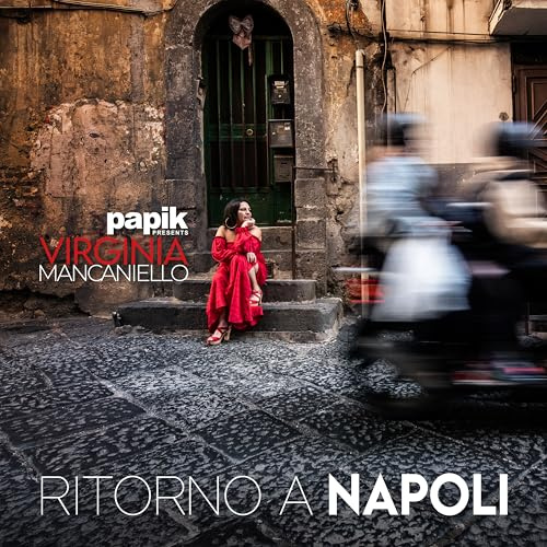 Paprika & Virginia Mancaniello - Ritorno A Napoli