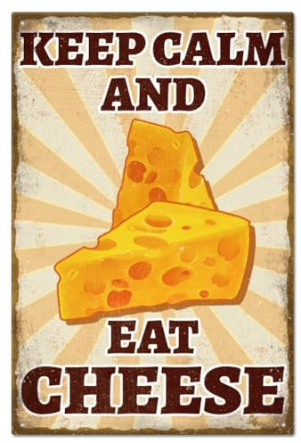GLOBLELAND Keep Calm and Eat Cheese Vintage Metal Tin Sign Plaque Poster 8×12inch Retro Metal Wall Decorative Tin Signs for Home Kitchen Bar Coffee Shop Club Orchard Decoration