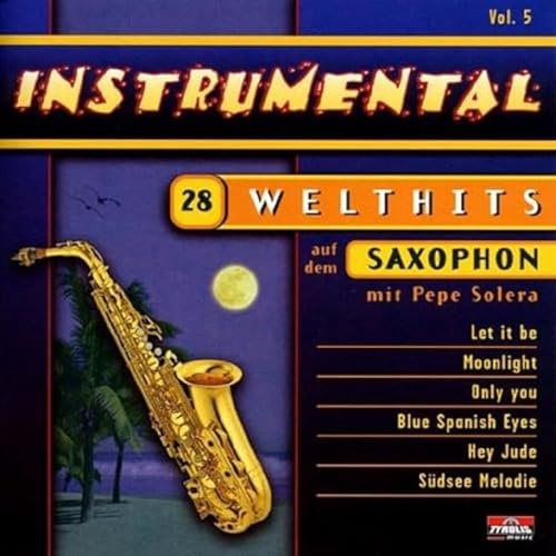 Welthits auf dem Saxophon - Instrumental Sax