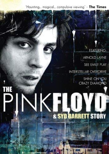 The Pink Floyd and Syd Barrett Story