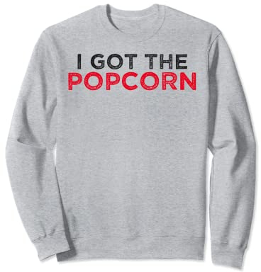 I Got The Popcorn Vintage Sweatshirt