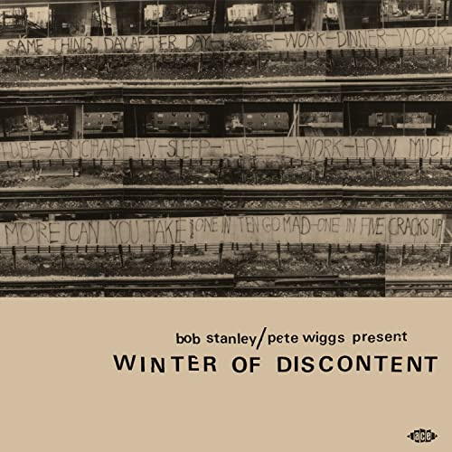 Bob Stanley / Pete Wiggs Present Winter Of Discontent