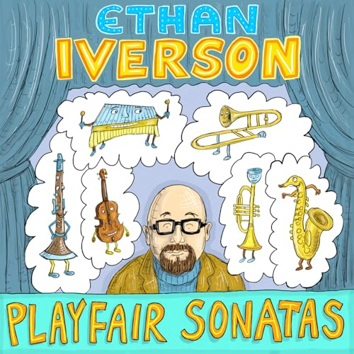 Ethan Iverson & Friends - Playfair Sonatas Set