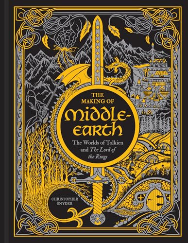 The Making of Middle-earth: The Worlds of Tolkien and The Lord of the Rings (English Edition)
