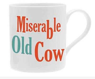 fun novelty mug miserable old cow
