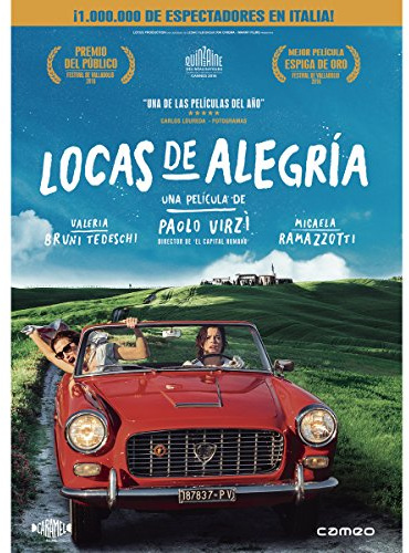 La pazza gioia - Locas de alegría