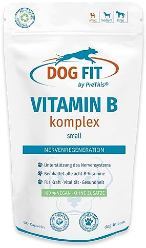 DOG FIT by PreThis® Vitamin B Komplex für Hunde | Mit aktivem B12 (Methylcobalamin) | Vegan & ohne Zusätze | Nervenfunktion, Energie & Vitalität I small bis 10kg