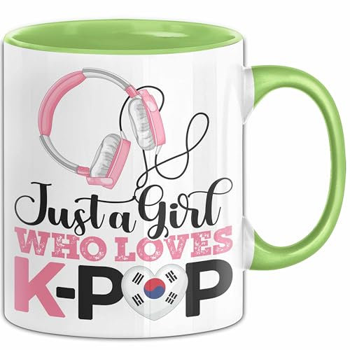 KPop Tasse Geschenk Just a Girl Who Loves KPop Spruch Geschenkidee (Grün)