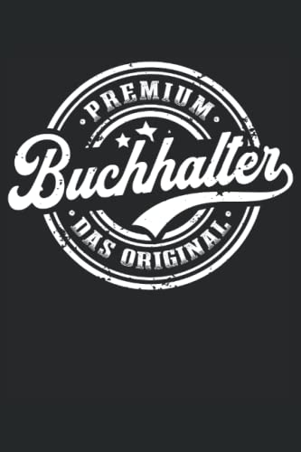 Buchhalter Original Notizbuch (liniert) Lustiges Buchhaltung