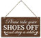 Shoes Off Wood Decor Sign, Please Take Your Shoes Off and Stay a While, Hanging Printed Wooden Plaque Décor, Rustic Décor Sign, Front Door Wood Wall Sign, Wall Plaque for Home Reception 12x6 inch
