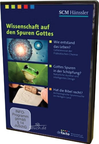 Wissenschaft auf den Spuren Gottes