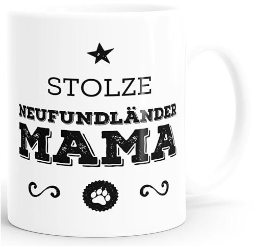 MoonWorks Kaffee-Tasse Stolze Neufundländer Mama Neufundländer Besitzerin Hundebesitzerin weiß Unisize