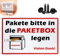 DELAIHUIL Paketbox Aufkleber Paketbox Schild - Pakete bitte in die PAKETBOX legen - Paket Box Kennzeichnung,Paketbox Aufkleber Aluminium,Schild Paketbox,Aufkleber Paketbox(30 x 20 cm)