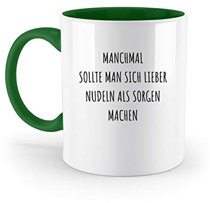 Galeriemode Manchmal sollte man sich lieber Nudeln - Zweifarbige Tasse -330ml-Irish Green