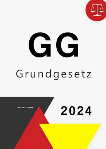 Grundgesetz: GG - Grundgesetz
