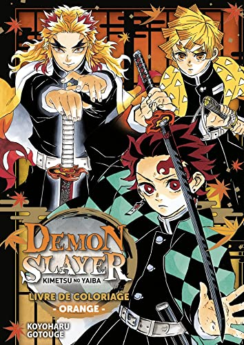 Demon Slayer - Livre de coloriage N°03 : Orange: Livre de coloriage - Orange -