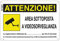 Cartello Segnaletico per Aziende (Cartello Area Videosorvegliata da.. 30x20 cm PVC)