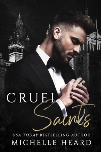 Cruel Saints: An Arranged Marriage Mafia Romance (The Saints Series)