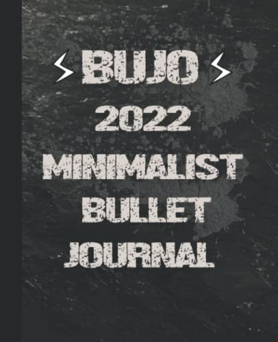 2022 Minimalist Bullet Journal / BUJO with Camping And Adventure Cover: Basic Bujo | Classic Bullet Journal Help You Organize Your Life With A Standard Numbered And Dotted Pages | 240 Pages | 7.5*9.25