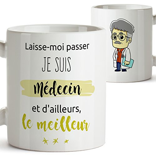 Tasse pour Un médecin/Un Docteur - Laisse-Moi Passer. Je suis médecin (et d'ailleurs, la Meilleure) - Mug/Tasse pour Les métiers/Professions. Cadeaux pour Les médecins