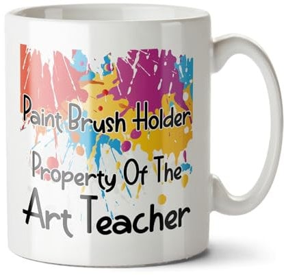 Black Raven Design - Paint Brush Holder, Property of The Art Teacher - Colouful Artist's Gift Mug, Ceramic, 11fl oz