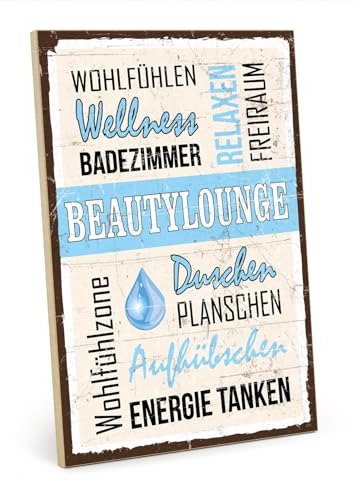 TypeStoff Holzschild mit Spruch – Beautylounge – im Vintage-Look mit Zitat als Geschenk und Dekoration zum Thema Badezimmer - HS-00978