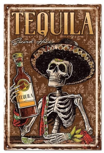 GLOBLELAND Tequila Served Here Mexikanisches Skelett Metall Blechschild 12x8 Zoll Tequila Alkohol Kunstplakette Poster Wanddekoration Für Küche Bar Club Restaurant Café