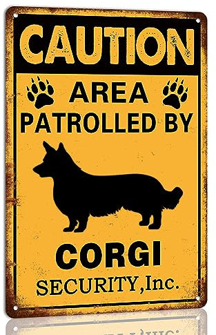 Caution Area Patrolled By Corgi Metal Tin Sign - Corgi Dog Wall Art - 8x12 Inch