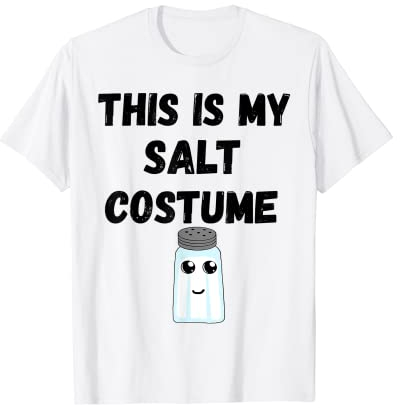 This Is My Salt Costume Cute Salt Shaker Glass Halloween T-Shirt