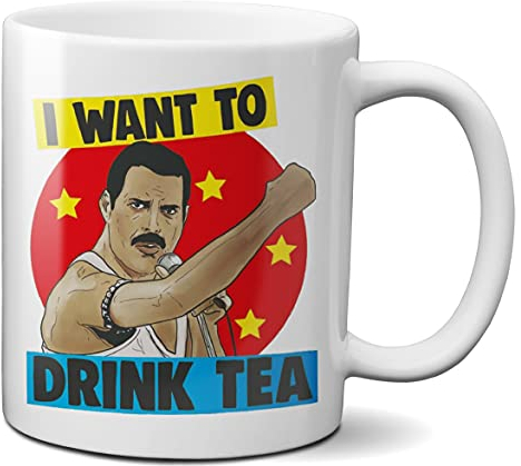 Mugtime (TM) - Queen Freddie I Want to Drink Tea Parody Funny Tea Coffee Mug Cup Ceramic 330ml 11oz