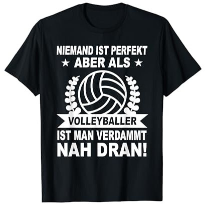 Beachvolleyball Volleyballer - Volleyball Spruch Volleyball T-Shirt