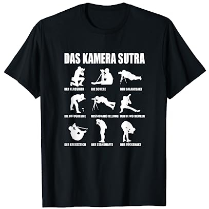 Kamera Sutra Photograph Fotograf Objektiv Kamera Geschenk T-Shirt