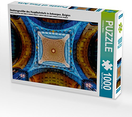 CALVENDO Puzzle Deckengewölbe des Hauptbahnhofs in Antwerpen, Belgien | 1000 Teile Lege-Größe 64 x 48 cm Foto-Puzzle für glückliche Stunden