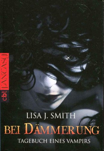 Tagebuch eines Vampirs 2., Bei Dämmerung / aus dem Amerikan. von Ingrid Gross