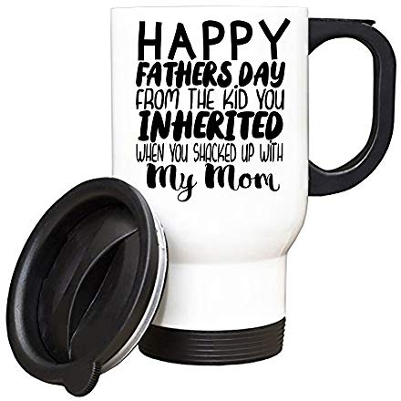 Happy Fathers Day Inherited Bonus Dad Step Dad Funny Dad Fathers Day Step Son/Daughter Husband/Fathers Day/Birthday/Christmas 14 Oz Travel Mug. (White)