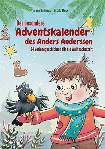 Der besondere Adventskalender des Anders Andersson: 24 Vorlesegeschichten für die Weihnachtszeit