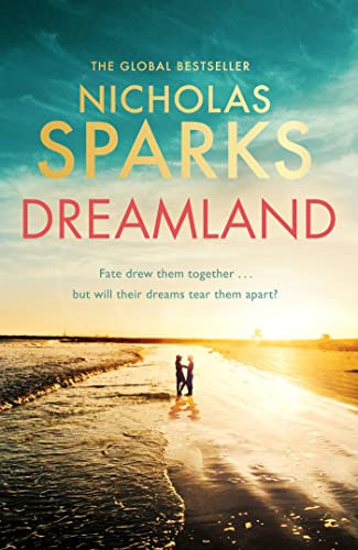 Dreamland: From the author of the global bestseller, The Notebook (English Edition)