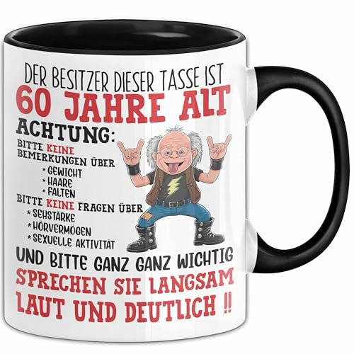60. Geburtstag Tasse Geschenk Der Besitzer Dieser Tasse Ist 60 Jahre Alt Männer Geschenkidee 60Er Geburtstag Kaffee-Becher (Schwarz)