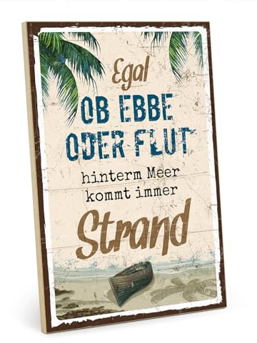 TypeStoff Holzschild mit Spruch – Strand – im Vintage-Look mit Zitat als Geschenk und Dekoration zum Thema Hoffnung, Ebbe und Flut - HS-00691