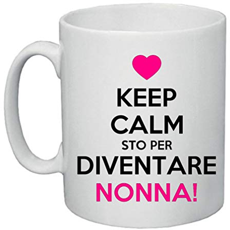 Tazza Con Decorato Con La Frase - Keep Calm Sto Per Diventare Nonna! - 300ml - Ceramica - Moderno - Regalo - Natale