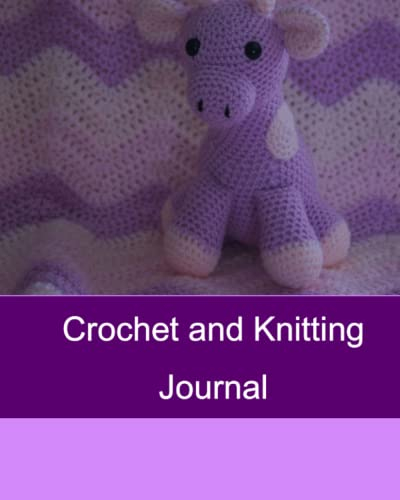 Crochet and Knitting Journal