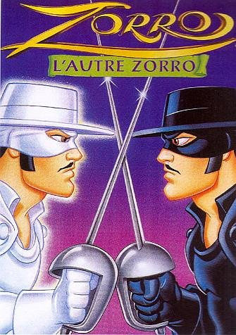 Zorro : L'autre Zorro
