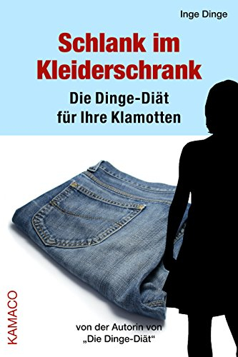 Schlank im Kleiderschrank: Die Dinge-Diät für Ihre Klamotten