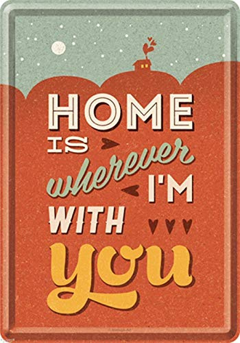 Nostalgic-Art 10248 Word Up Home is Wherever I'm With You, Blechpostkarte, 10 x 14 cm