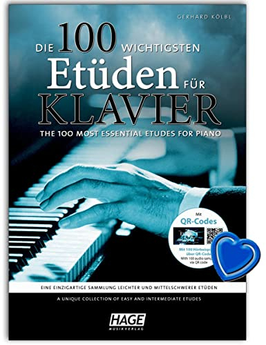Die 100 wichtigsten Etüden für Klavier - Sammling von Gerhard Kölbl - Originalkompositionen von Beyer, Burgmüller, Czerny, Duvernoy, Gurlitt, Heller - mit Notenklammer und Online-Audio